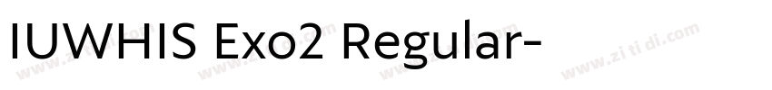 IUWHIS Exo2 Regular字体转换